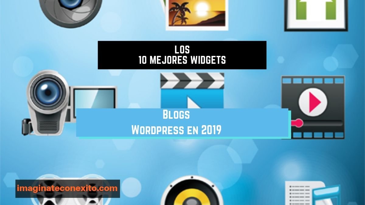 Los 10 Mejores Widgets Para Blogs WordPress en 2019